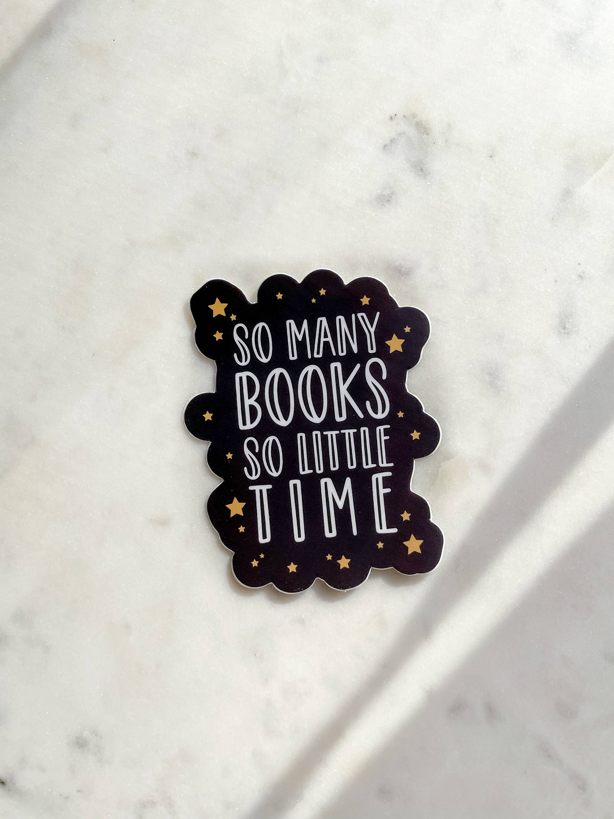 So Many Books So Little Time Bookish Waterproof Sticker
